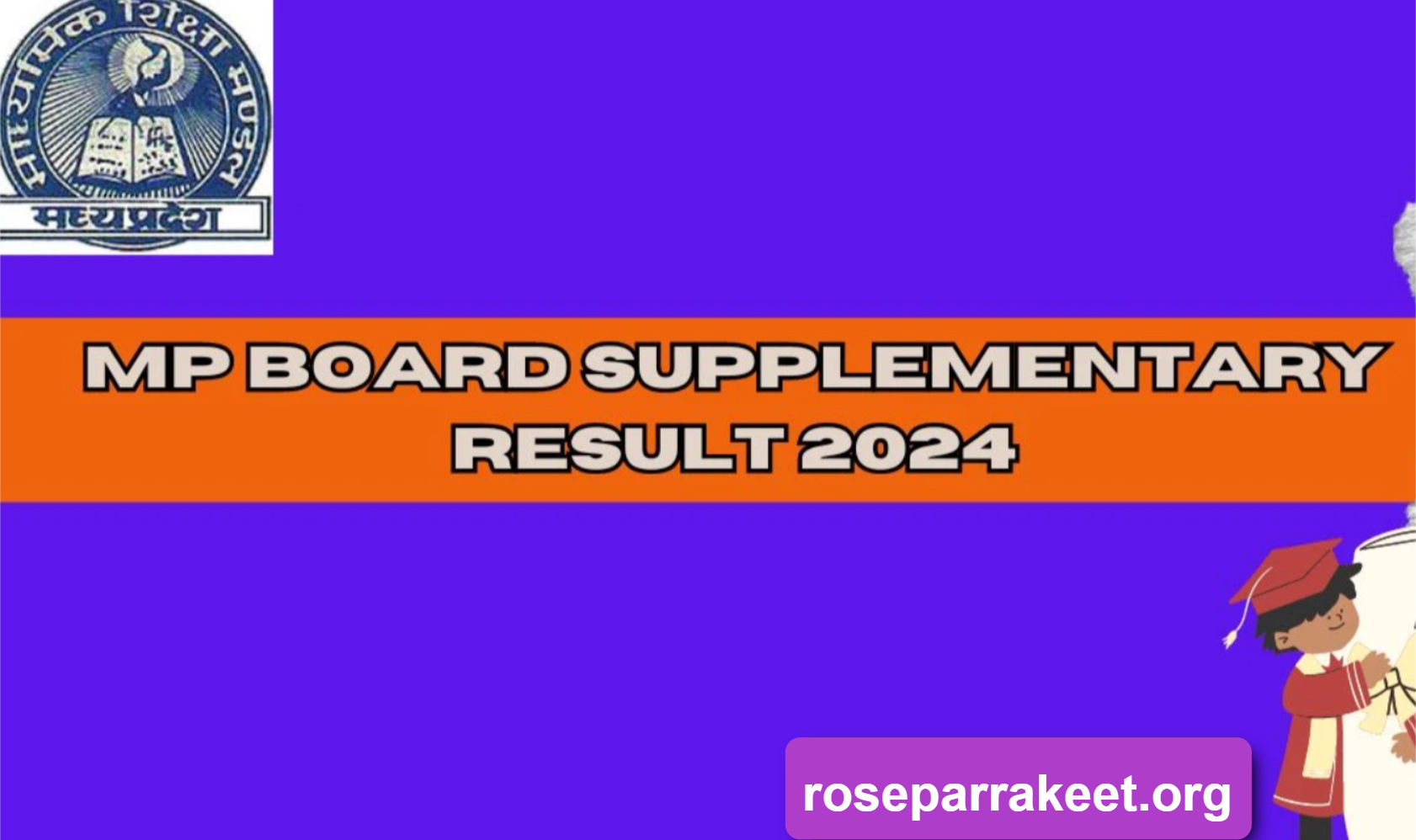 MP Board Supplementary Result 2024 for Class 10th & 12th Out at mpbse.nic.in